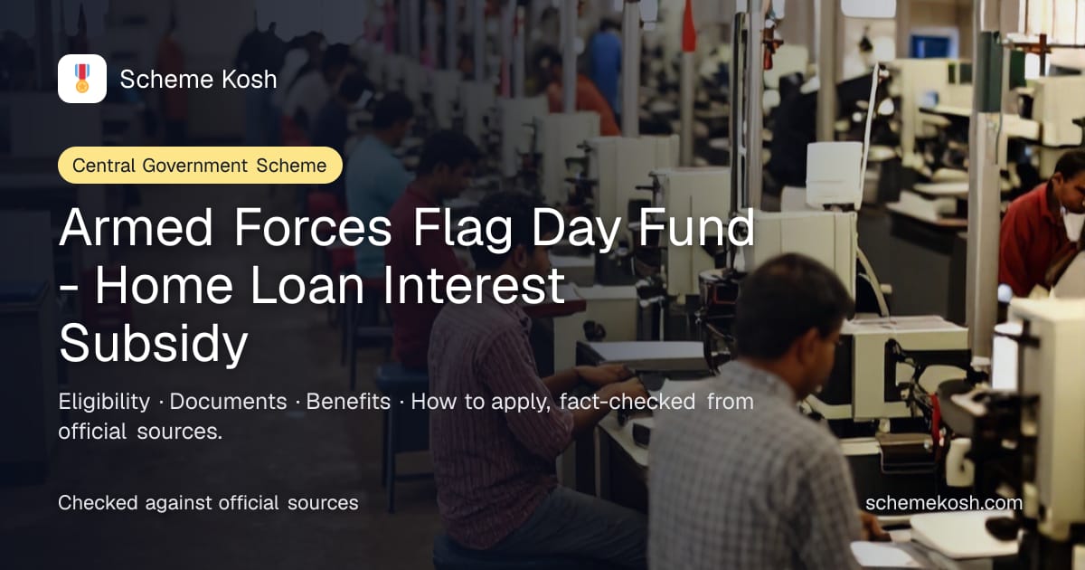 Armed Forces Flag Day Fund - Home Loan Interest Subsidy: Reimbursement of 50 per cent of interest on a house construction loan