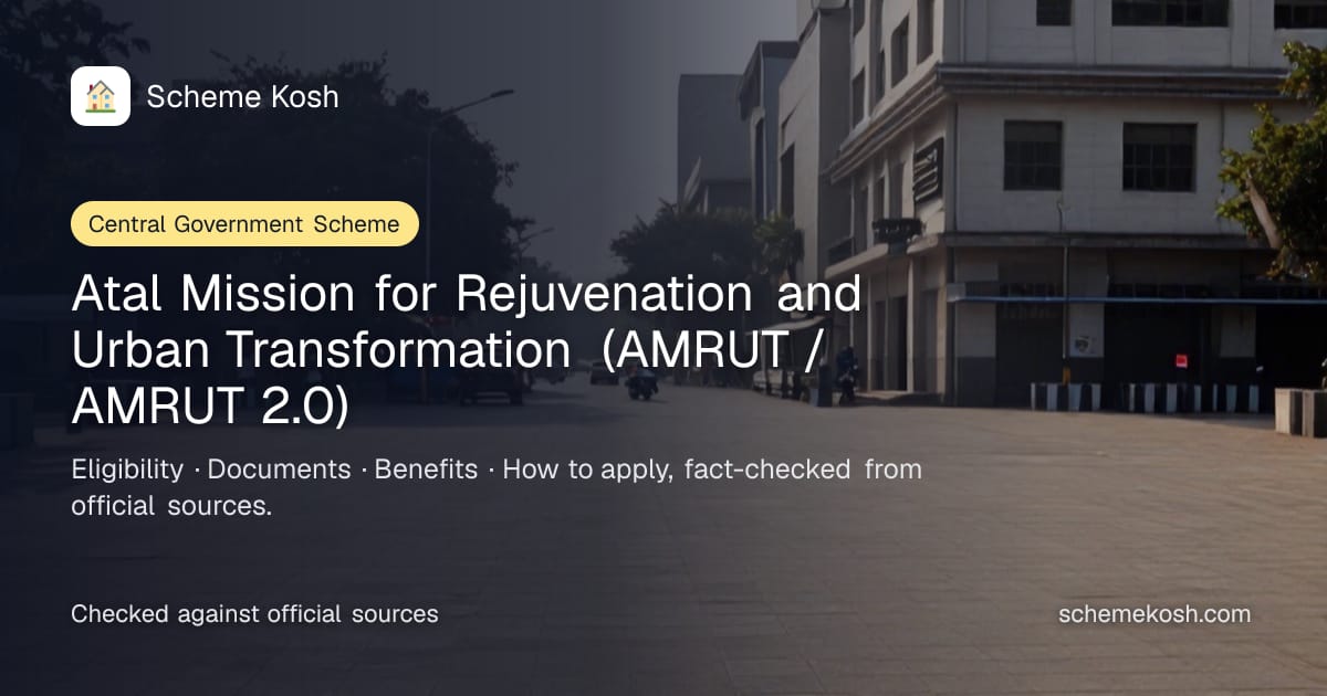 Atal Mission for Rejuvenation and Urban Transformation (AMRUT / AMRUT 2.0): Universal household water tap connections in all statutory towns