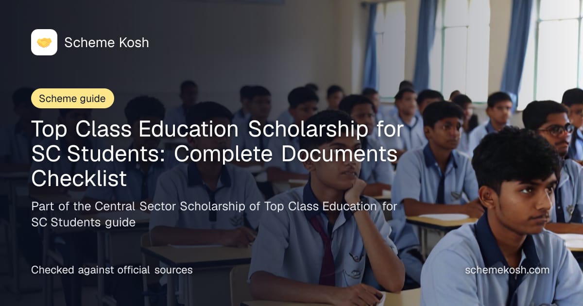 Top Class Education Scholarship for SC Students: Complete Documents Checklist