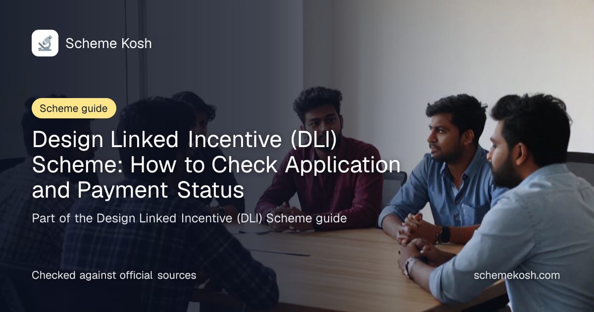 Design Linked Incentive (DLI) Scheme: How to Check Application and Payment Status
