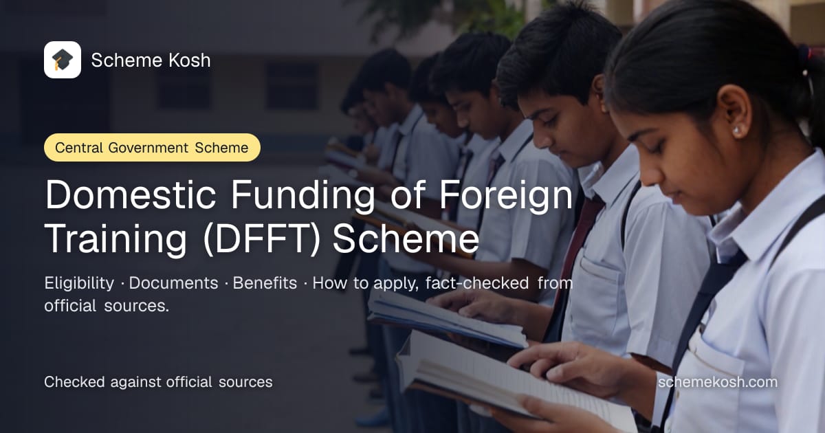 Domestic Funding of Foreign Training (DFFT) Scheme: Government funding of tuition and training costs for nominated in-service officers