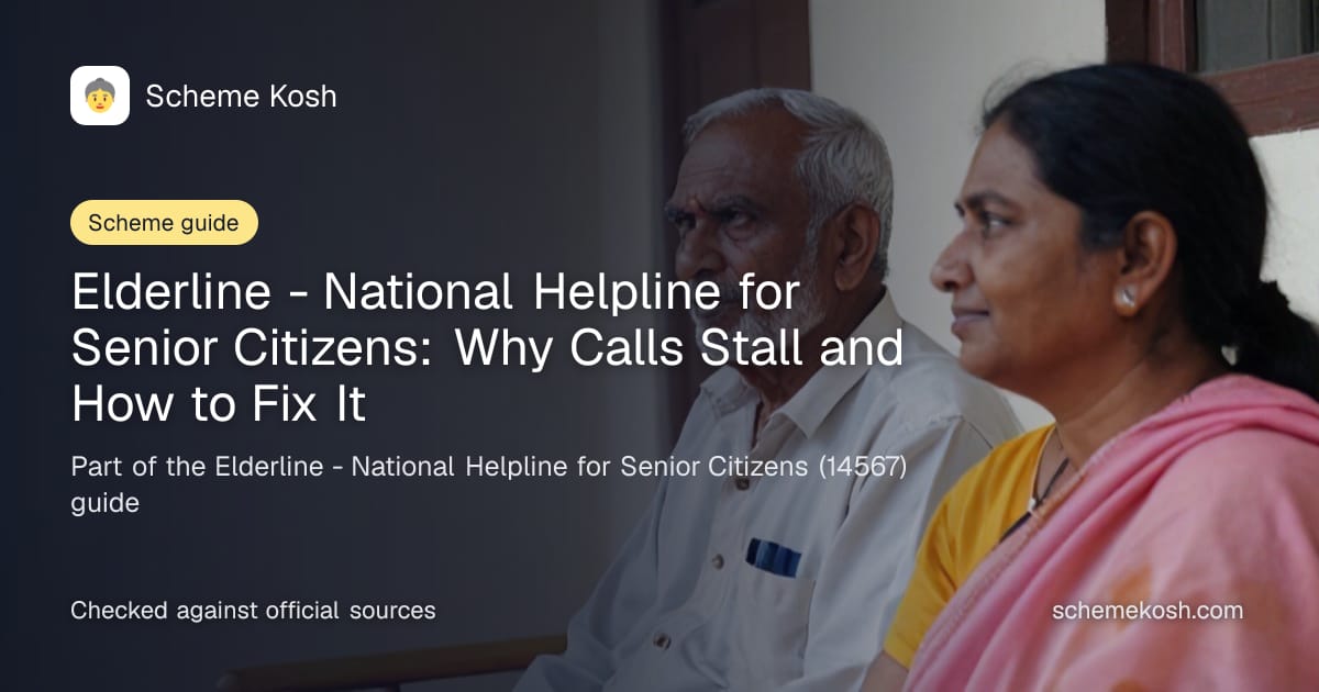Elderline - National Helpline for Senior Citizens: Why Calls Stall and How to Fix It