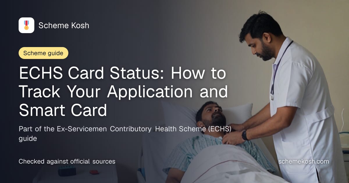 ECHS Card Status: How to Track Your Application and Smart Card, a guide to Ex-Servicemen Contributory Health Scheme (ECHS)