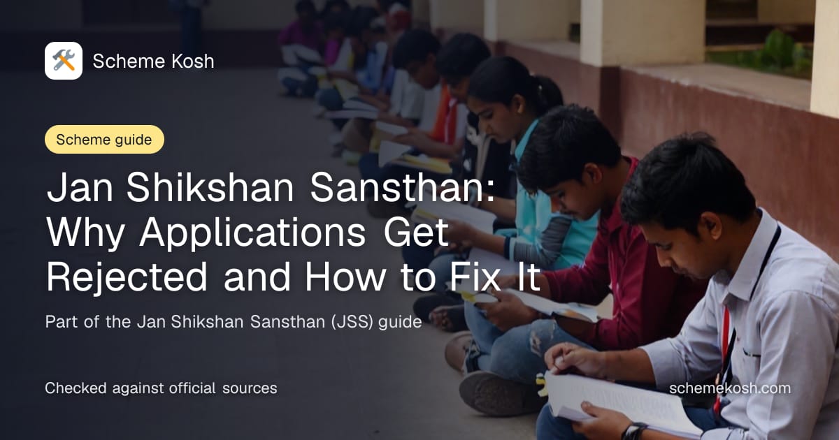 Jan Shikshan Sansthan: Why Applications Get Rejected and How to Fix It, a guide to Jan Shikshan Sansthan (JSS)
