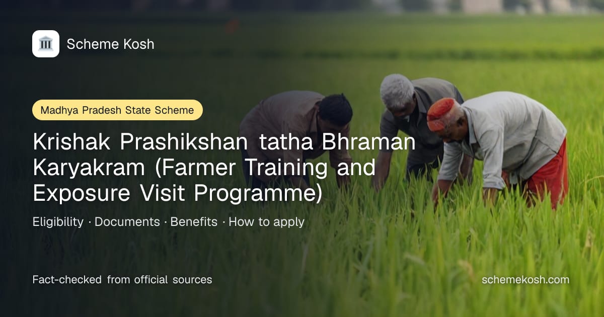 Krishak Prashikshan tatha Bhraman Karyakram (Farmer Training and Exposure Visit Programme) (Madhya Pradesh): Fully sponsored horticulture