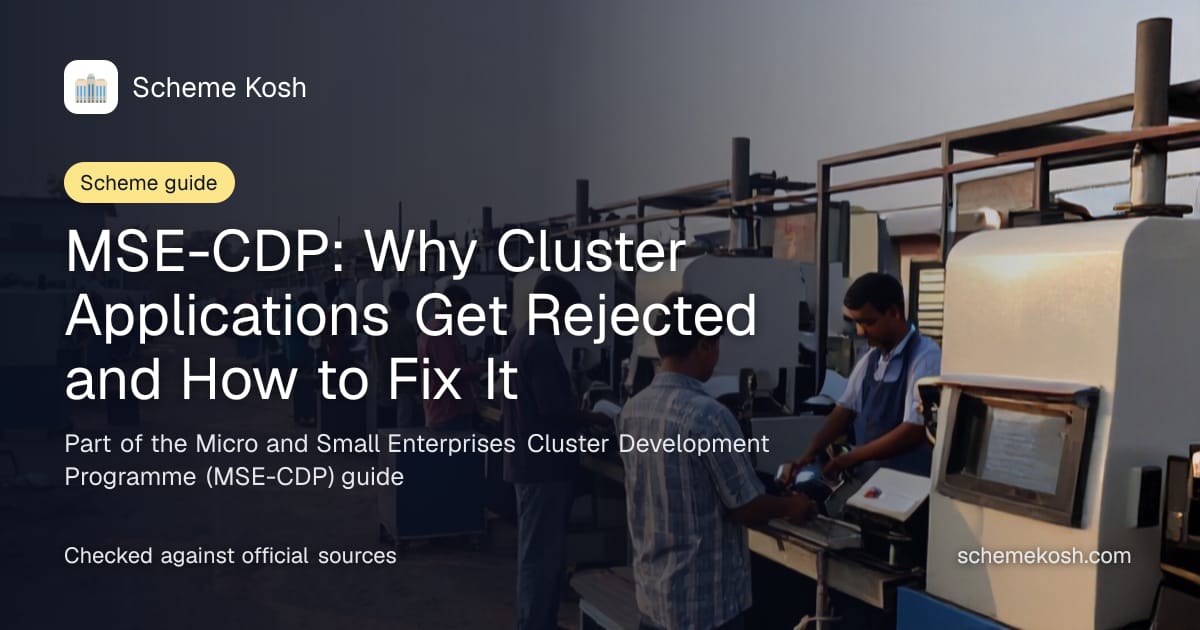 MSE-CDP: Why Cluster Applications Get Rejected and How to Fix It, a guide to Micro and Small Enterprises Cluster Development Programme (MSE-CDP)