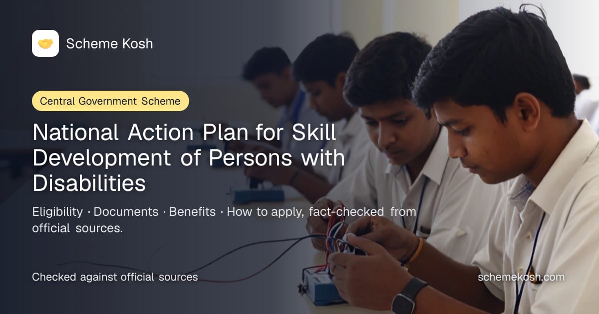 National Action Plan for Skill Development of Persons with Disabilities: Free skill-development training for persons with disabilities through