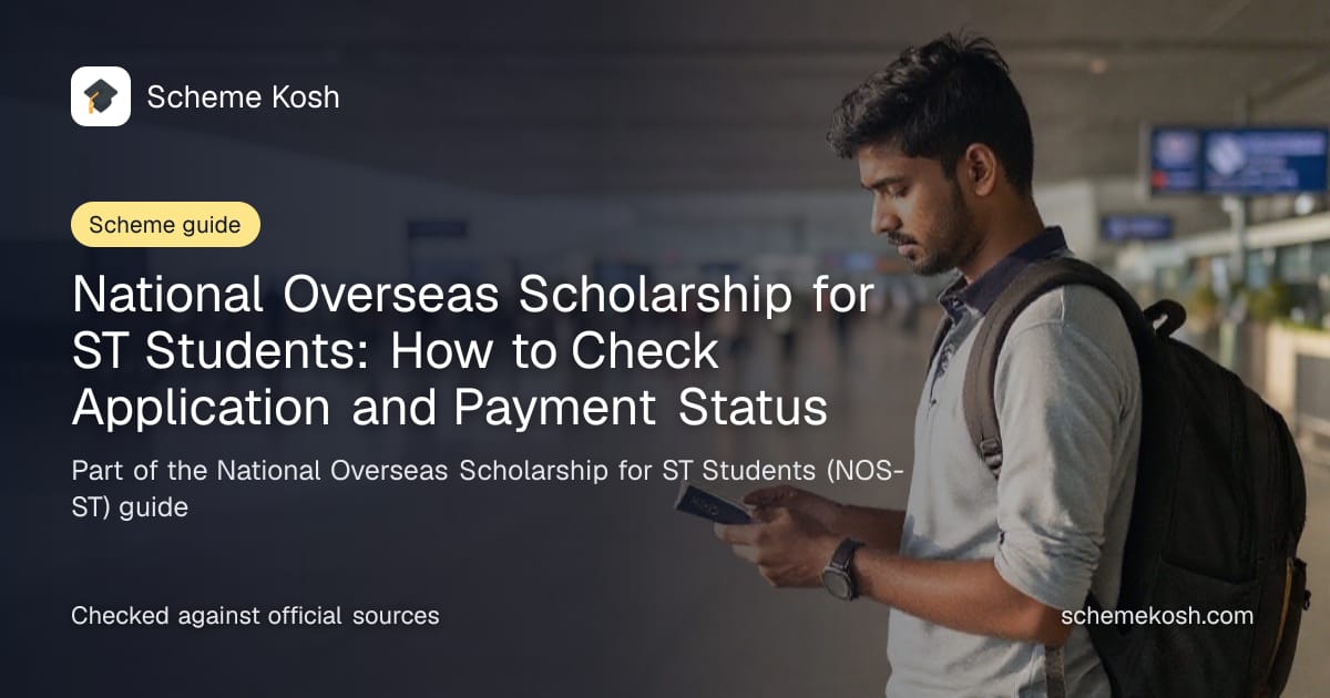 National Overseas Scholarship for ST Students: How to Check Application and Payment Status
