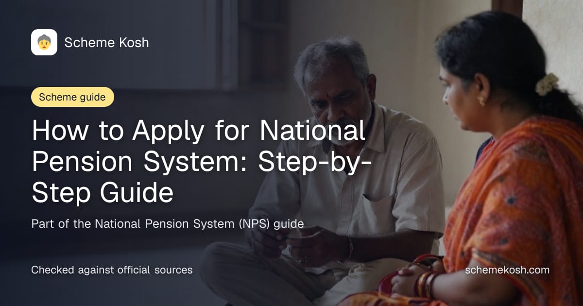 How to Apply for National Pension System: Step-by-Step Guide, a guide to National Pension System (NPS)