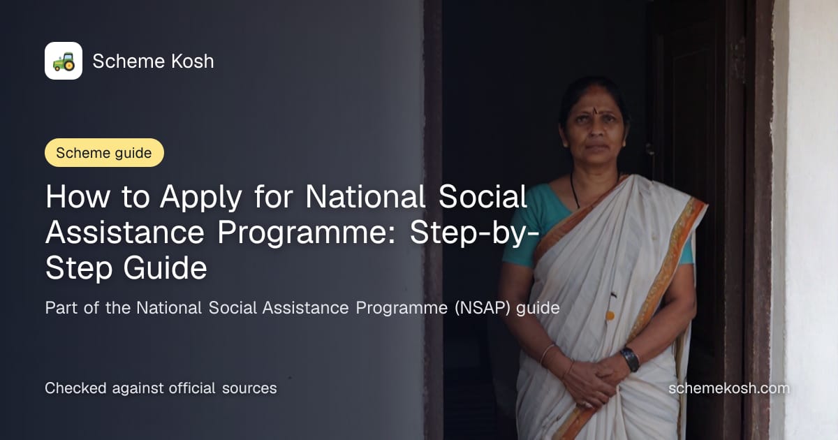 How to Apply for National Social Assistance Programme: Step-by-Step Guide, a guide to National Social Assistance Programme (NSAP)