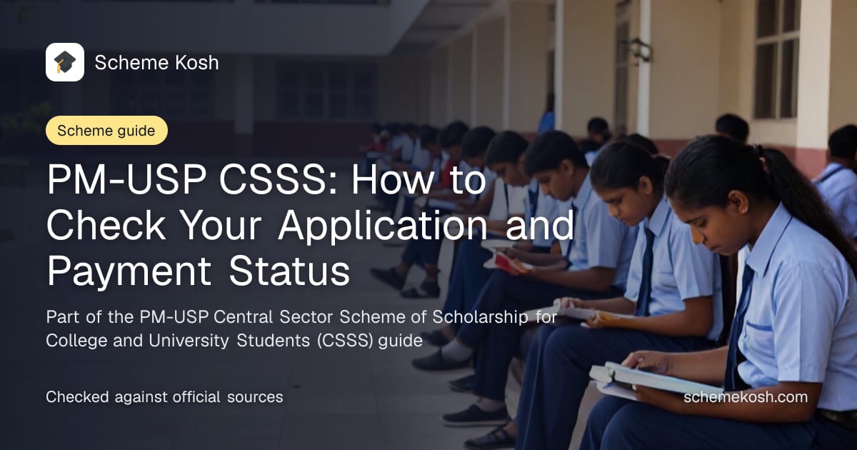 PM-USP CSSS: How to Check Your Application and Payment Status