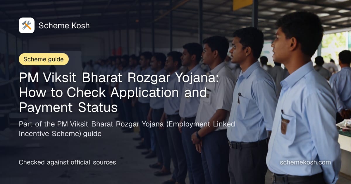 PM Viksit Bharat Rozgar Yojana: How to Check Application and Payment Status