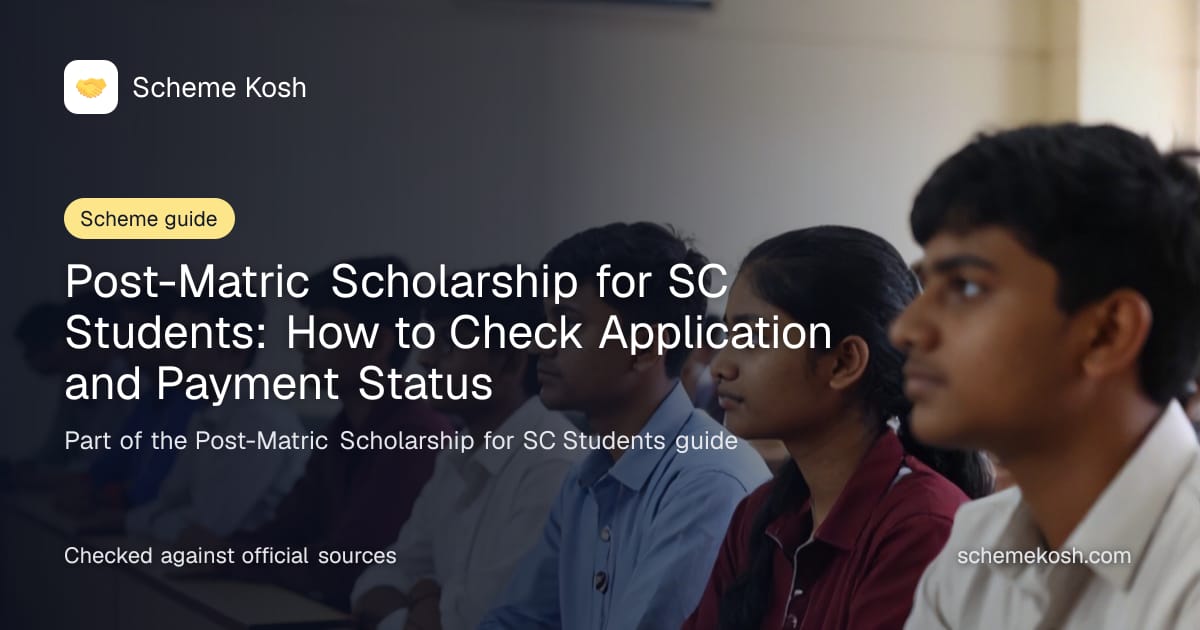 Post-Matric Scholarship for SC Students: How to Check Application and Payment Status