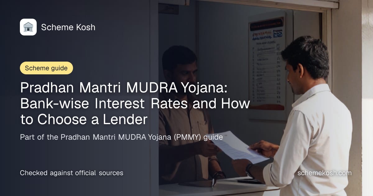 Pradhan Mantri MUDRA Yojana: Bank-wise Interest Rates and How to Choose a Lender, a guide to Pradhan Mantri MUDRA Yojana (PMMY)