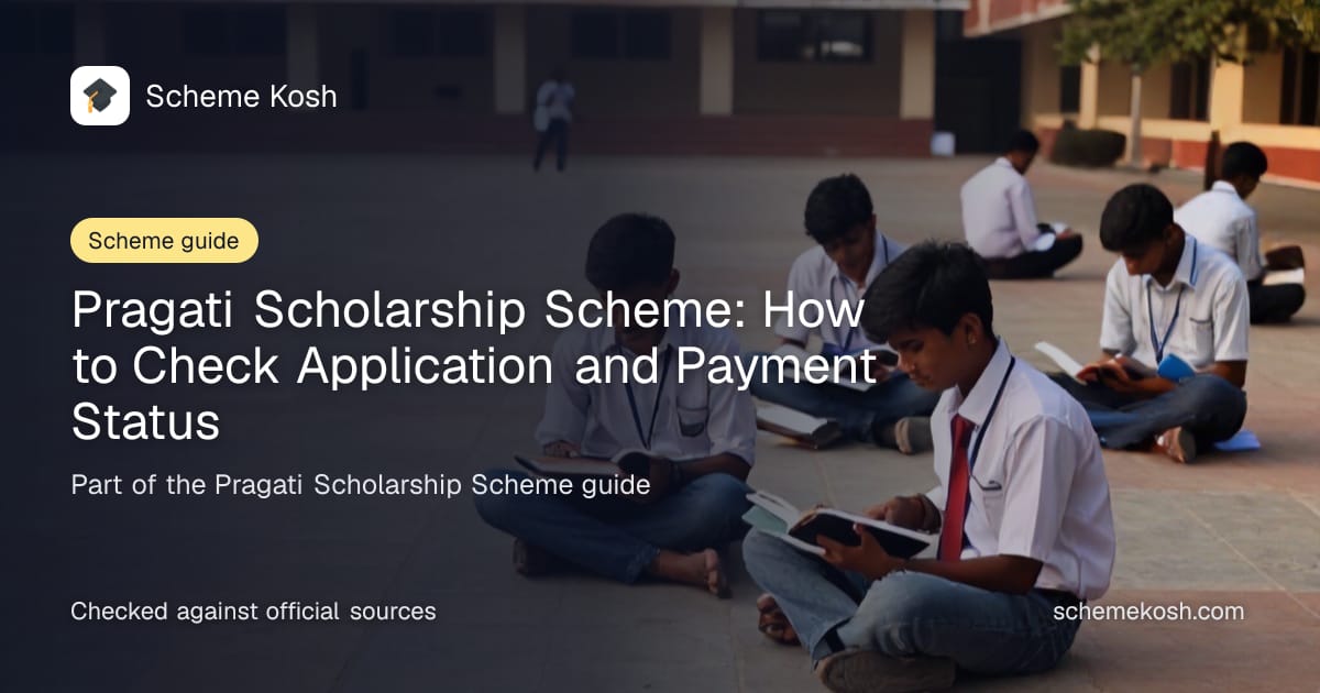 Pragati Scholarship Scheme: How to Check Application and Payment Status