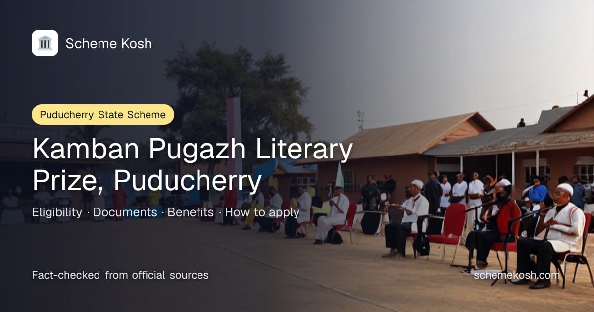 Kamban Pugazh Literary Prize, Puducherry (Puducherry): Rs 10,000 each for 10 awards to authors of the best Tamil novel, short story, drama
