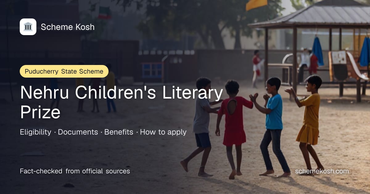 Nehru Children's Literary Prize (Puducherry): Cash prize of Rs 10,000 with a certificate for Tamil children's literature, two awards a year