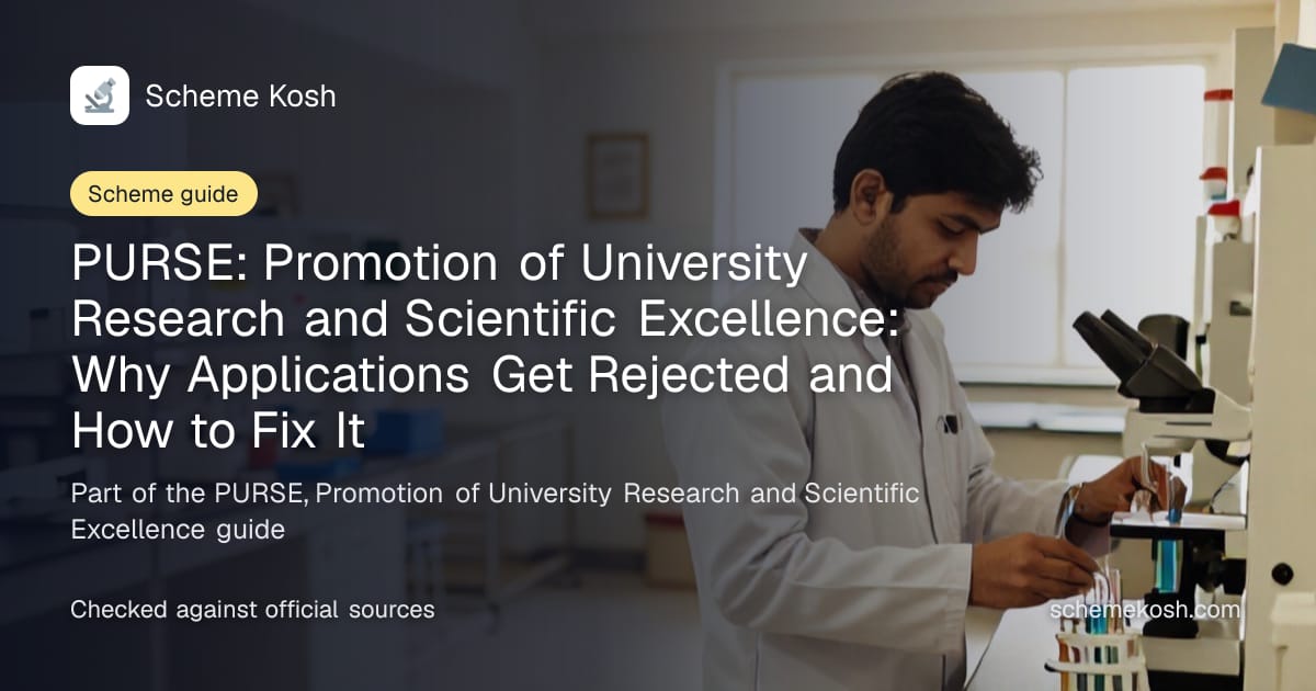 PURSE: Promotion of University Research and Scientific Excellence: Why Applications Get Rejected and How to Fix It, a guide to PURSE
