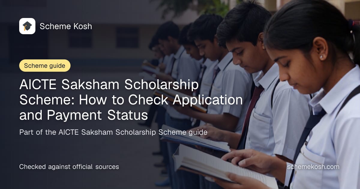 AICTE Saksham Scholarship Scheme: How to Check Application and Payment Status