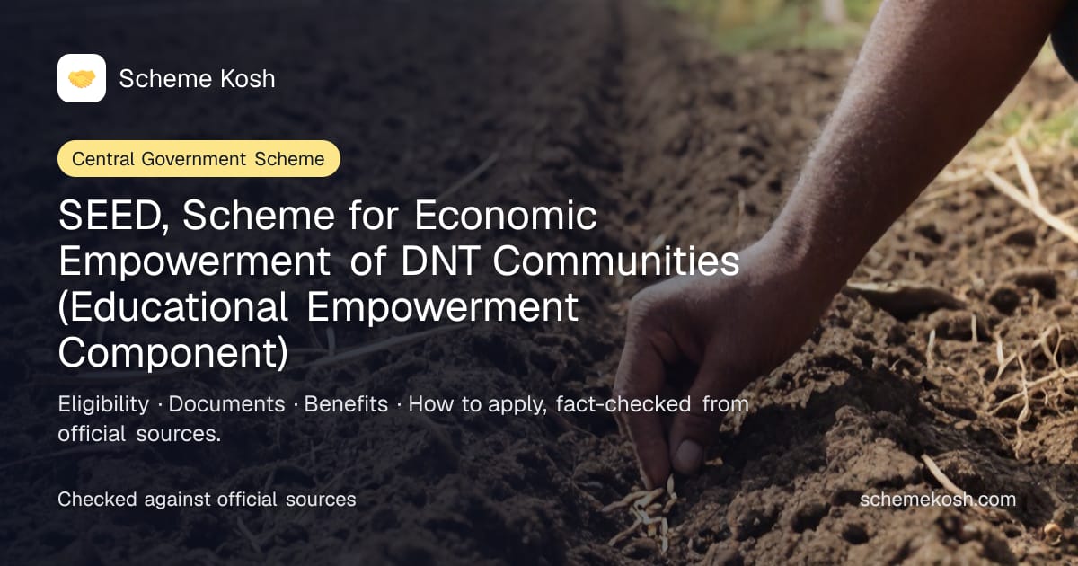 SEED, Scheme for Economic Empowerment of DNT Communities (Educational Empowerment Component): Free coaching for competitive and entrance exams