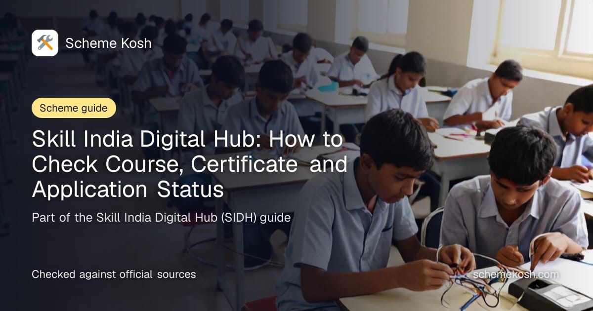 Skill India Digital Hub: How to Check Course, Certificate and Application Status, a guide to Skill India Digital Hub (SIDH)