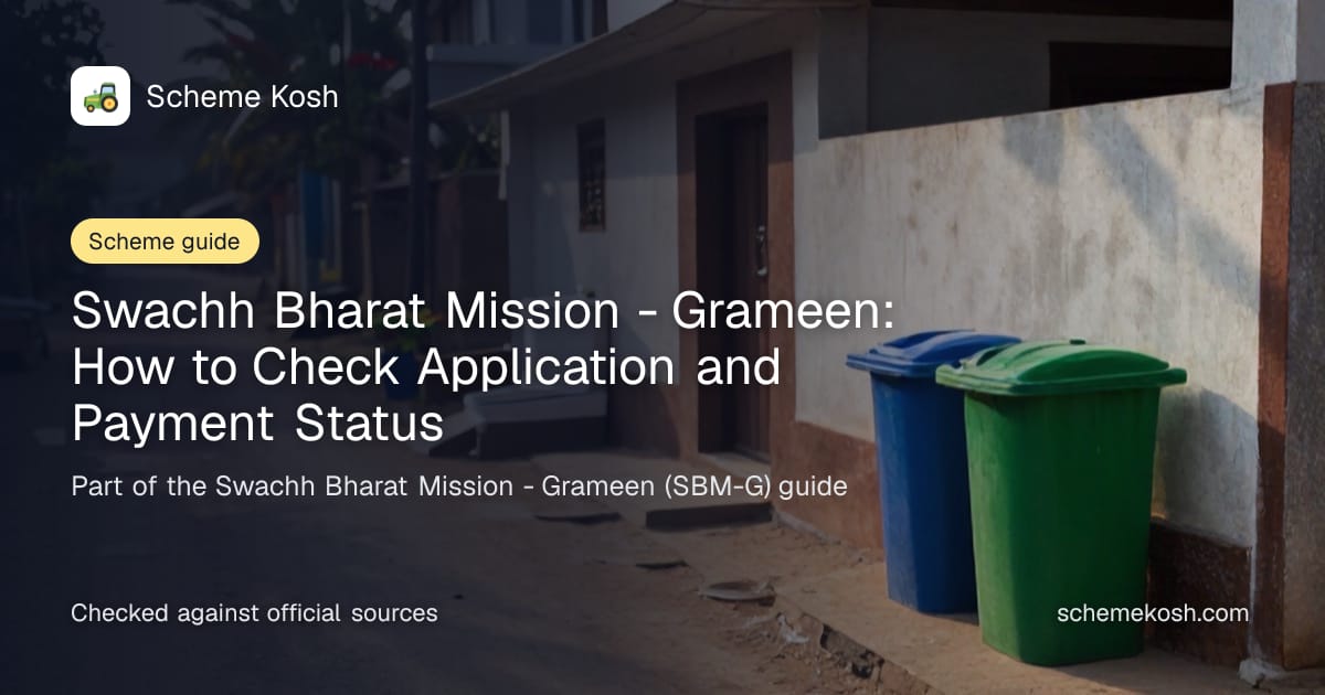 Swachh Bharat Mission - Grameen: How to Check Application and Payment Status, a guide to Swachh Bharat Mission - Grameen (SBM-G)