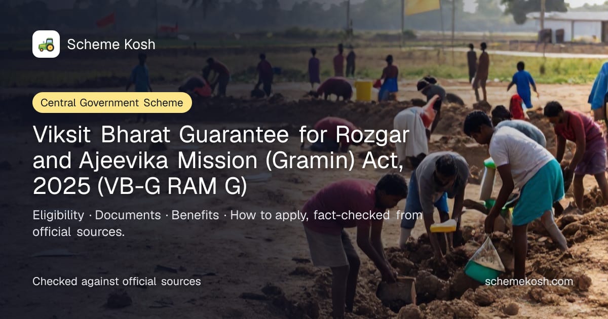 Viksit Bharat Guarantee for Rozgar and Ajeevika Mission (Gramin) Act, 2025 (VB-G RAM G)